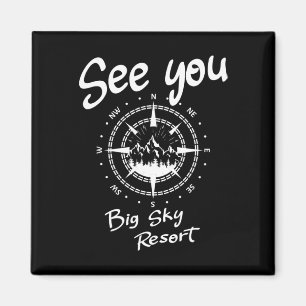 Aimant Vous nous verrez à Big Sky Resort Skiing Usa Vacat