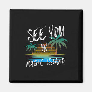 Aimant Vous nous verrez à Magic Island Rétro Vintage Surf