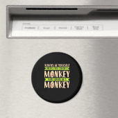 Aimant Vous pouvez être un singe (In Situ (Lave-vaisselle))