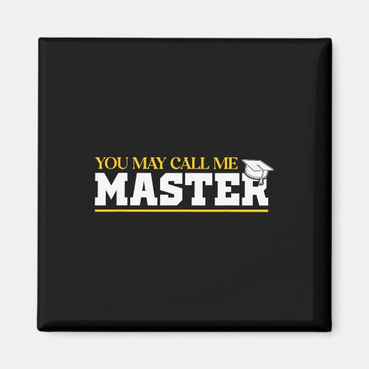 Aimant Vous Pouvez M'Appeler Master 2025 Masters Diplôme (Devant)