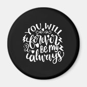 Aimant  | Vous Serez Toujours Mon (Devant)