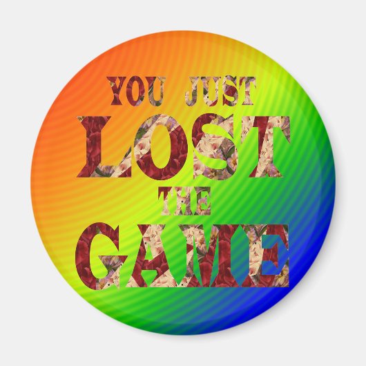 Aimant Vous venez de perdre le jeu de mème Internet (Devant)