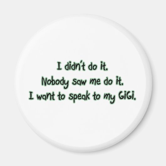 Aimant Vous voulez parler à GiGi (Devant)