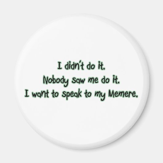 Aimant Vous voulez parler à Memere (Devant)