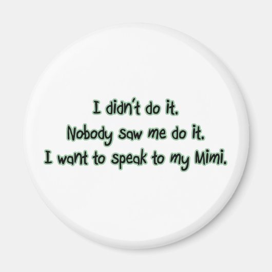 Aimant Vous voulez parler à Mimi (Devant)