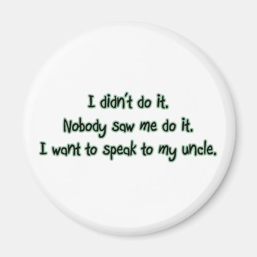 Aimant Vous voulez parler à mon oncle (Devant)