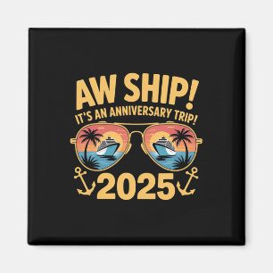 Aimant Voyage d'anniversaire de croisière drôle 2025 coup