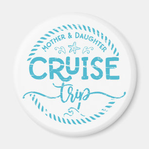 Aimant Voyage de croisière mère fille