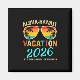 Aimant Voyage de famille à Hawaï Aloha 2026 Création de s