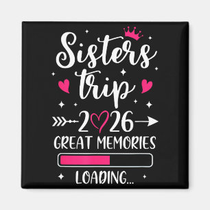 Aimant Voyage de soeurs 2026 souvenirs vacances voyage so