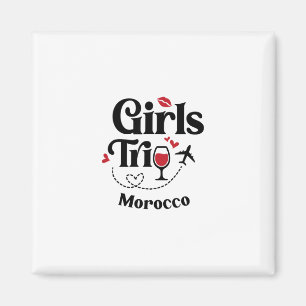 Aimant Voyage Filles au Vin Mignon Maroc Vacances