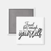 Aimant Voyagez Assez Loin Que Vous Vous Rencontrez (Recto/Verso)