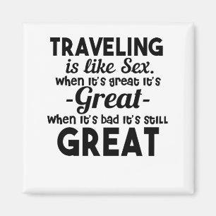 Aimant Voyagez la seule chose que vous achetez qui vous r