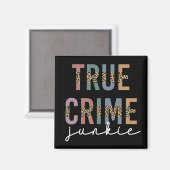 Aimant Vrai crime Junkie | Crimes de meurtre montre l'amo (Recto/Verso)