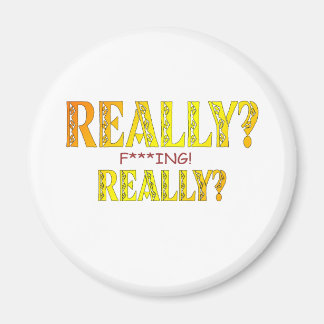 Aimant Vraiment ? F***** Vraiment ?