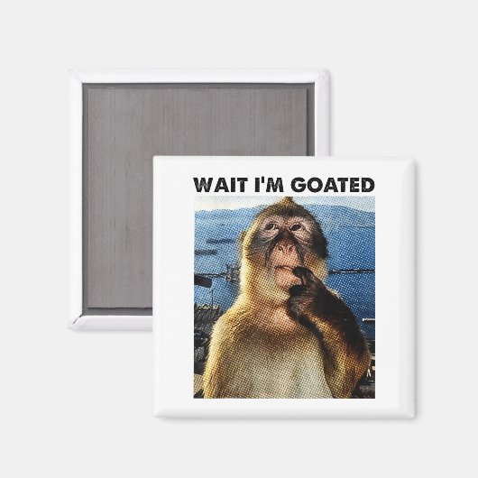 Aimant Wait I'm Goated Y2k Funny Thinking Monkey Meme Bra (Recto/Verso)