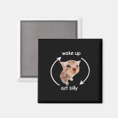 Aimant Wake Up Act Silly _ Pleurant Mème de chat banane (Recto/Verso)