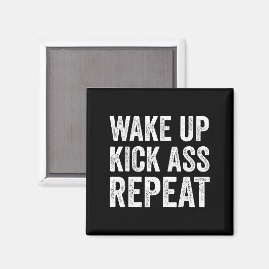 Aimant Wake Up Kick Repea,funny Quote Workout Motivation  (Recto/Verso)