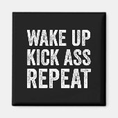 Aimant Wake Up Kick Repea,funny Quote Workout Motivation  (Devant)