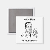 Aimant WAN Man À Votre Service Retro Tech (Recto/Verso)