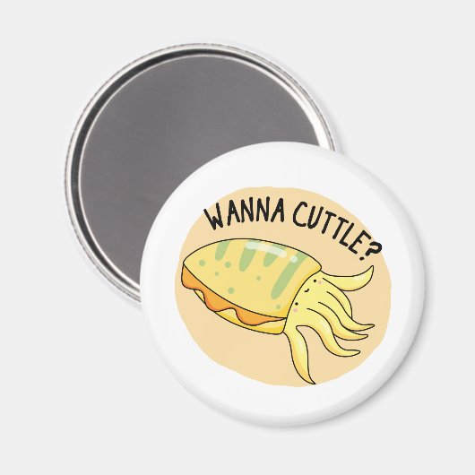 Aimant Wanna Cuttle Funny Cuttlefish Pun (Recto/Verso)