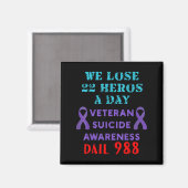 Aimant We Lose 22 Heros A Day Veteran Suicide Prevention  (Recto/Verso)