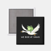 Aimant We Ride At Dawn Funny Frog Riding Goose Chaotic An (Recto/Verso)