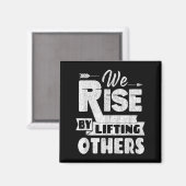Aimant We Rise By Lifting Others Insrational &amp; Motiva (Recto/Verso)