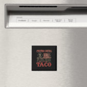 Aimant We The People Taco Foxtrot Delta Taco 2  (In Situ (Lave-vaisselle))