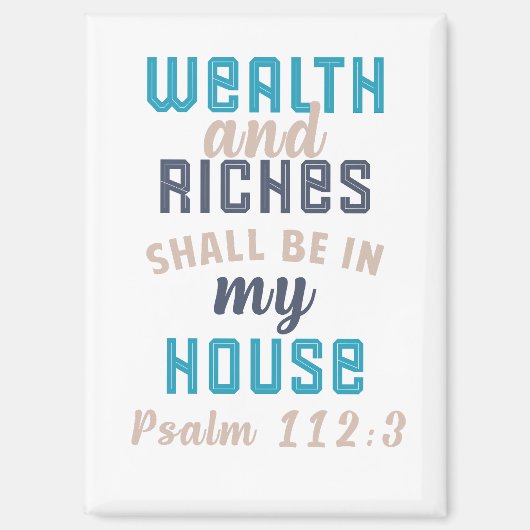 Aimant "Wealth and Riches Shall Be in My House"  (Recto)