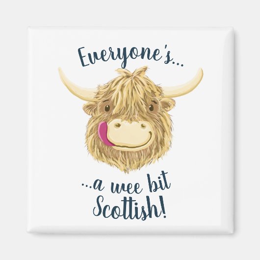 Aimant Wee Hamish Highland Cow dit que tout le monde est (Devant)