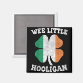 Aimant Wee Little Hooligan Funny Jour de la Saint Patrick (Recto/Verso)