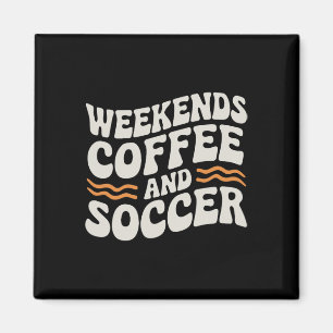 Aimant Week-ends Café Et Football Mignon Rétro Vie De Mam