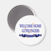 Aimant Welcome Home Gunslingers (Recto/Verso)