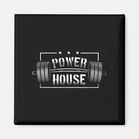 Aimant Wer House Gym Motivation Bold Statement (Devant)