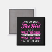Aimant West Virginia Girl Can't Take Out The West Virgini (Recto/Verso)