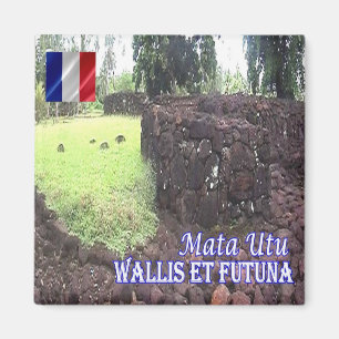 Aimant WF - Fort de Wallis-e-Futuna Mata Utu Ruins Taliet