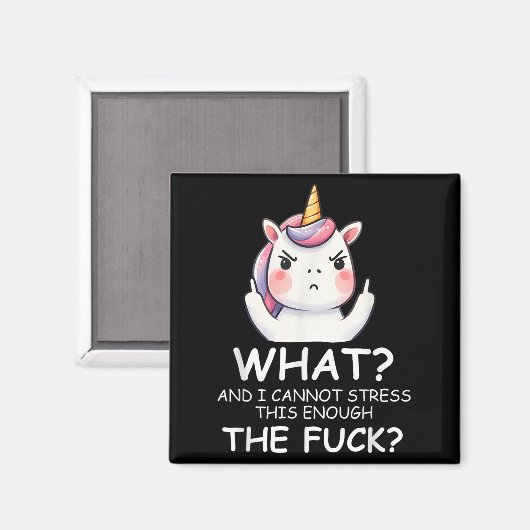 Aimant What &amp; I Cannot Stress This Enough The Fck Sig (Recto/Verso)