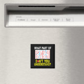 Aimant What Part Of You Don't Understand_ Funny Ice Hocke (In Situ (Lave-vaisselle))