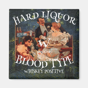 Aimant Whiskey de type sanguin W positif HG Hard Liquor