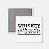 Aimant Whiskey est mon animal d'esprit drôle de dire alco (Recto/Verso)