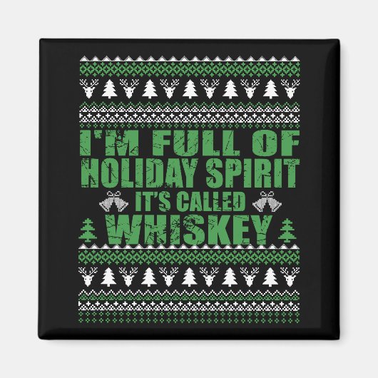 Aimant Whiskey est mon esprit drôle et moche pull de Noël (Devant)
