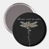 Aimant Whisper Words Of Wisdom Brocade Dragonfly (Recto/Verso)