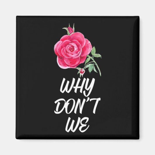 Aimant Why Dont We Rose  (Devant)