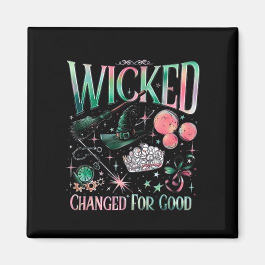 Aimant Wicked Changed For Good  (Devant)