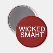 Aimant Wicked Smaht (Recto/Verso)