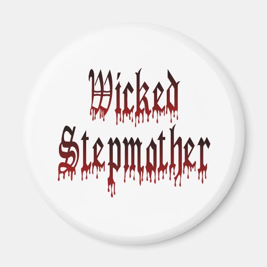 Aimant Wicked Stepmère (Devant)