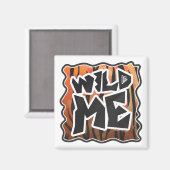 Aimant Wild Me Tiger Hot orange et noir (Recto/Verso)