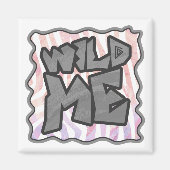Aimant Wild Me Zebra rose et blanc (Devant)