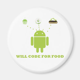 Aimant Will Code For Food (Développeur Logiciel Android)